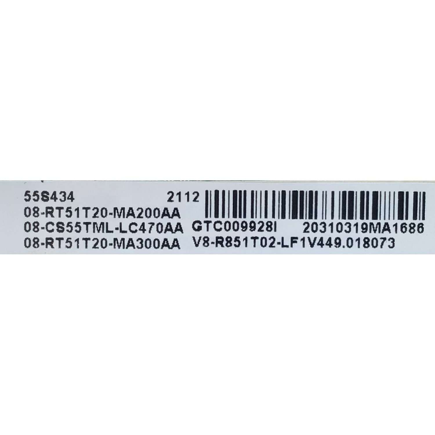 KIT DE TARJETAS PARA TV TCL / MAIN 08-CS55TML-LC470AA / 40-RT51T6-MAB2HG / 08-RT51T20-MA200AA / 08-RT51T20-MA300AA / FUENTE 08-L12CLA2-PW200AA / 40-L12CH4-PWF1CG / L12CH / L12CL / PANEL LVU550NDEL / DISPLAY ST5461D09-1 VER.2.1 / MODELO 55S434 - Imagen 3